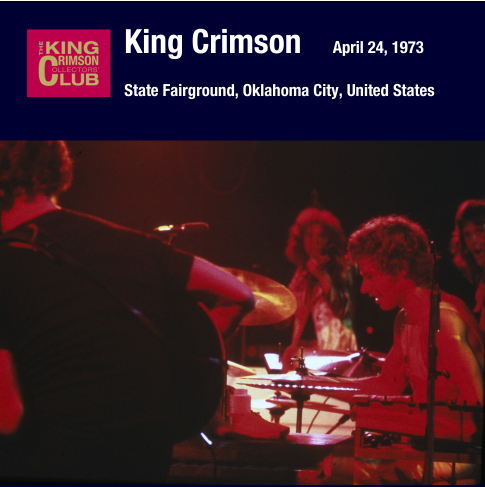 King Crimson - 1973-04-24 Oklahoma City, OK (2019)