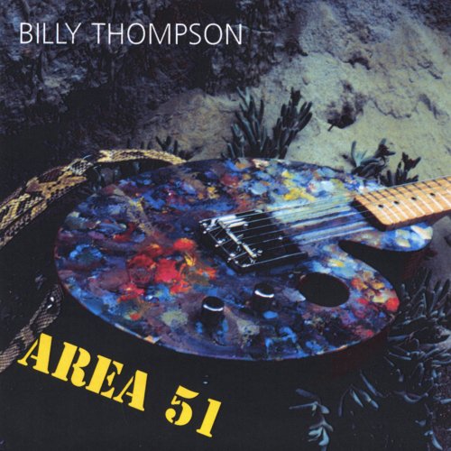 Billy Thompson - Area 51 (2005)