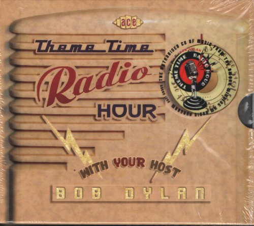 VA - Theme Time Radio Hour With your Host Bob Dylan (2008)