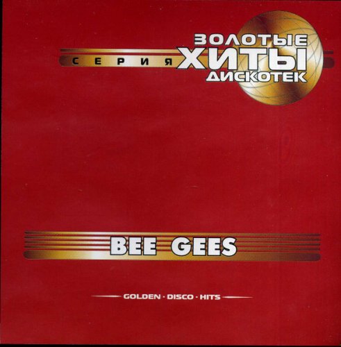 Bee Gees - Золотые Хиты Дискотек (2001) [CD-Rip]