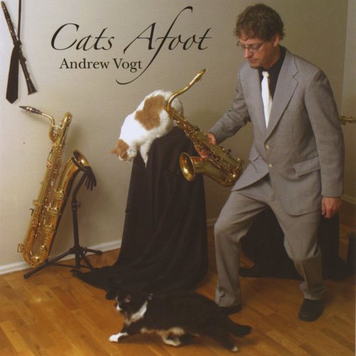 Andrew Vogt - Cats Afoot (2010)