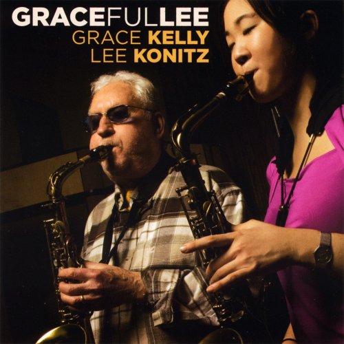 Grace Kelly, Lee Konitz - Gracefullee (2007)