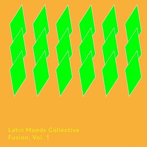 Cavendish World - Cavendish World presents Latin Moods Collective: Fusion, Vol. 1 (2024)