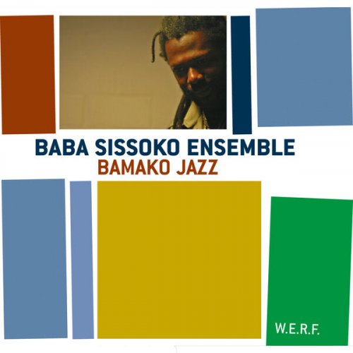 Baba Sissoko Ensemble - Bamako Jazz (2024)