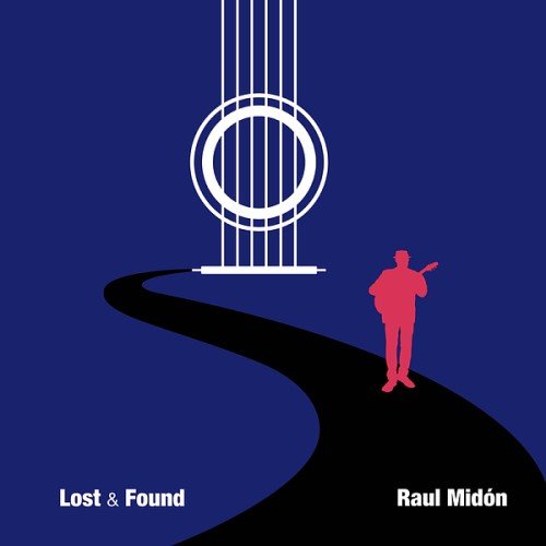 Raul Midón - Lost & Found (2024)