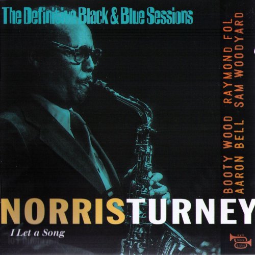 Norris Turney - I let a song (1978) (2002)