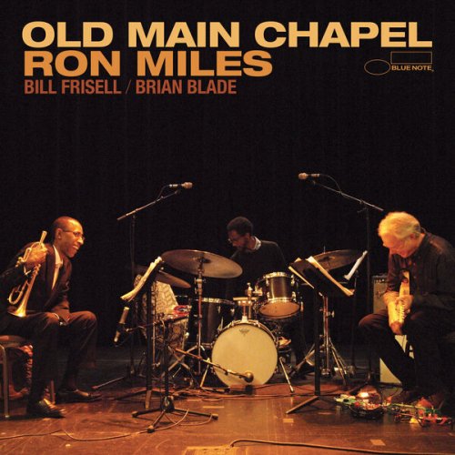 Ron Miles - Old Main Chapel (2024)