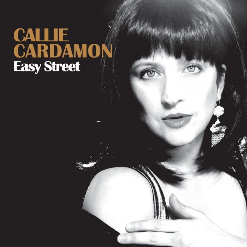 Callie Cardamon - Easy Street (2010) flac
