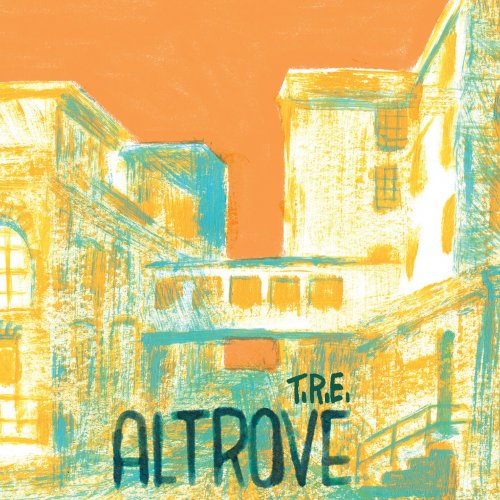 T.R.E. - Altrove (2021) [Hi-Res]