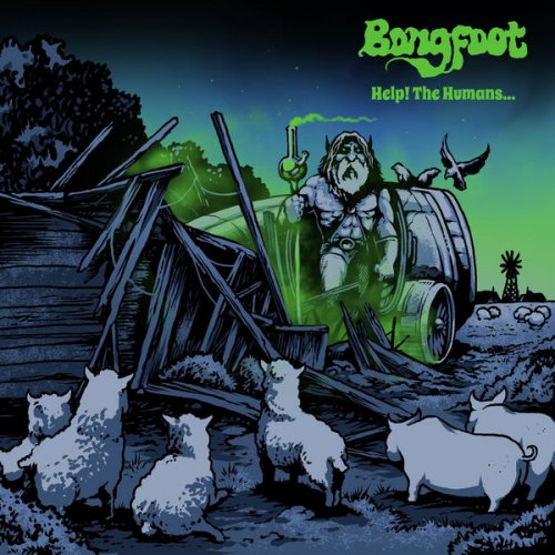 Bongfoot - Help! The Humans... (2024)