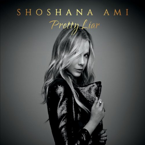 Shoshana Ami - Pretty Liar (2021)