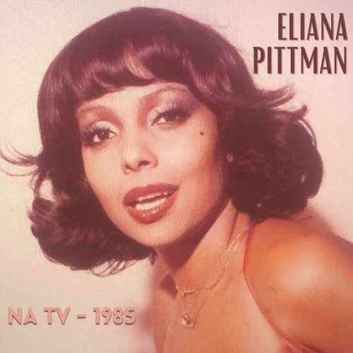 Eliana Pittman - Eliana Pittman Na TV - 1985 (2023)