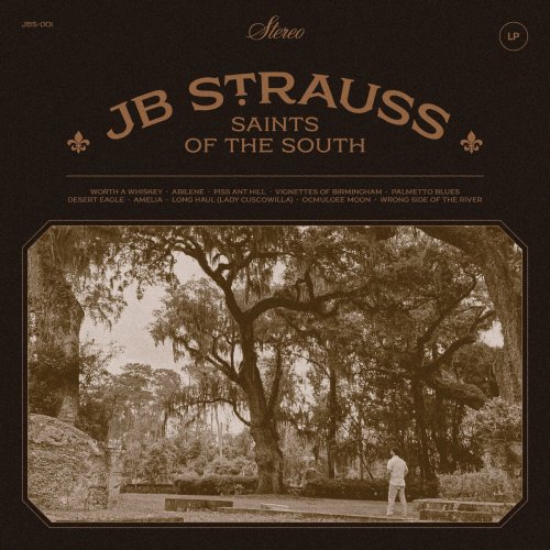 JB Strauss - Saints of the South (2024)