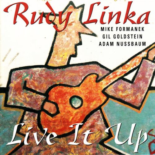 Rudy Linka - Live It Up (1993)