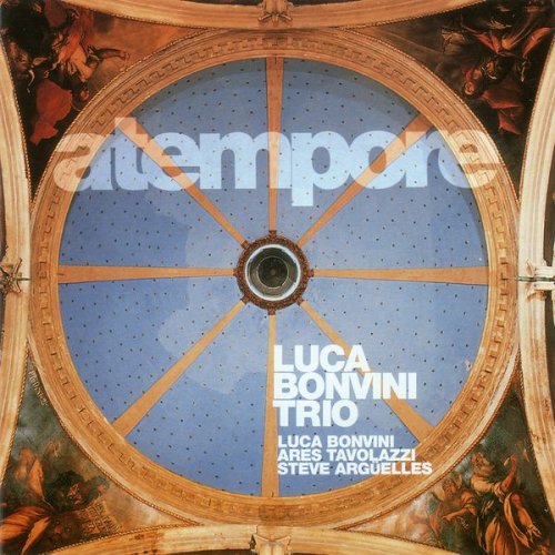 Luca Bonvini Trio - Atempore (1997)