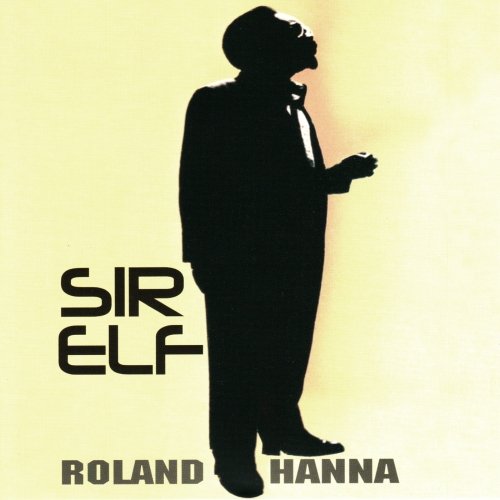 Roland Hanna - Sir Elf (2009)