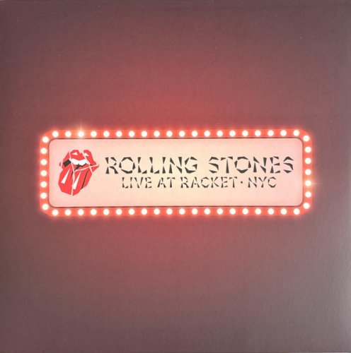 The Rolling Stones - Live At Racket · NYC (2024) [RSD Vinyl]