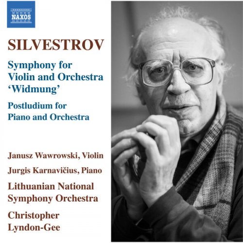 Janusz Wawrowski, Jurgis Karnavičius, Lithuanian National Symphony Orchestra and Christopher Lyndon-Gee - Valentin Silvestrov: Widmung & Postludium for Piano & Orchestra (2024) [Hi-Res]