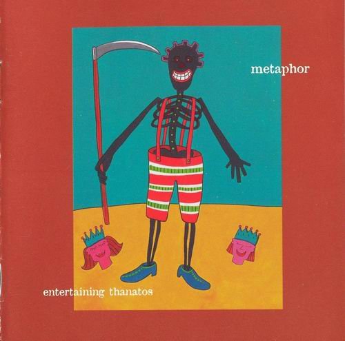 Metaphor - Entertaining Thanatos (2004)
