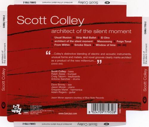 Scott Colley - Architect Of The Silent Moment (2007) CD Rip
