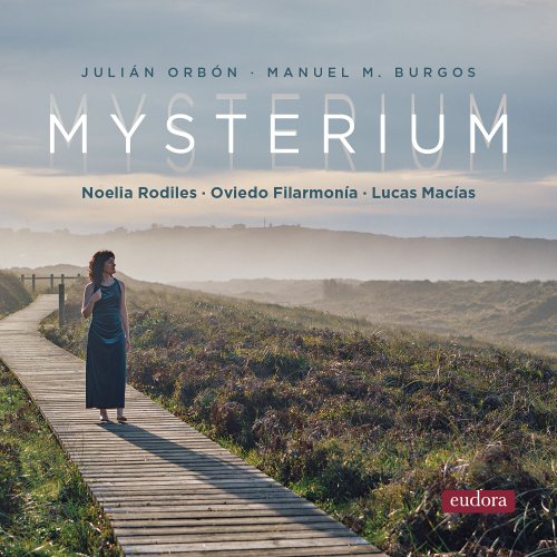 Noelia Rodiles, Lucas Macías, Oviedo Filarmonía - Mysterium (2024) [Hi-Res] [MQA]