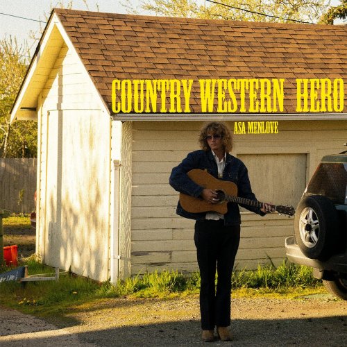 Asa Menlove - Country Western Hero (2024) [Hi-Res]