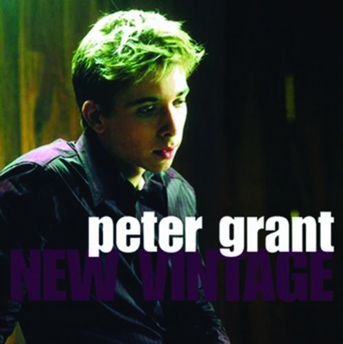 Peter Grant - New Vintage (2006)