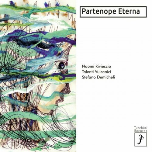 Naomi Rivieccio - Partenope Eterna (2024)