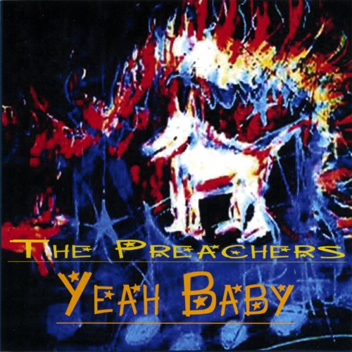 The Preachers Blues Band - Yeah Baby (2007)