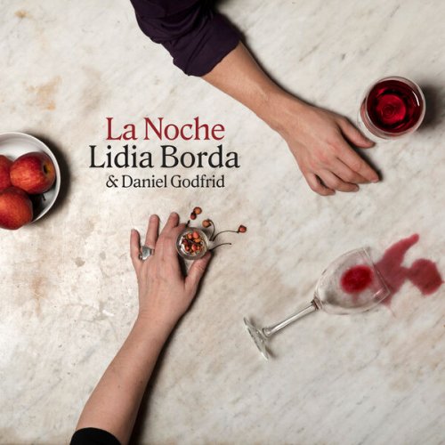 Lidia Borda & Daniel Godfrid - La Noche (2024)