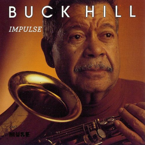Buck Hill - Impulse (1995)