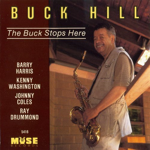 Buck Hill - The Buck Stops Here (1995)