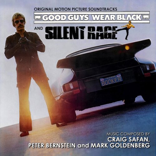 Craig Safan, Peter Bernstein, Mark Goldenberg - Good Guys Wear Black / Silent Rage (Original Motion Picture Soundtracks) (2024) [Hi-Res]