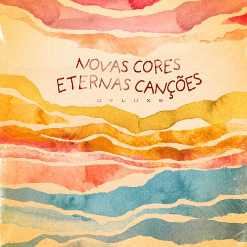 Toquinho - Novas Cores, Eternas Canções (Bônus Track) (2024) [Hi-Res]