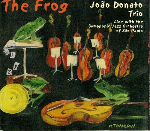 João Donato Trio - The Frog (2001)