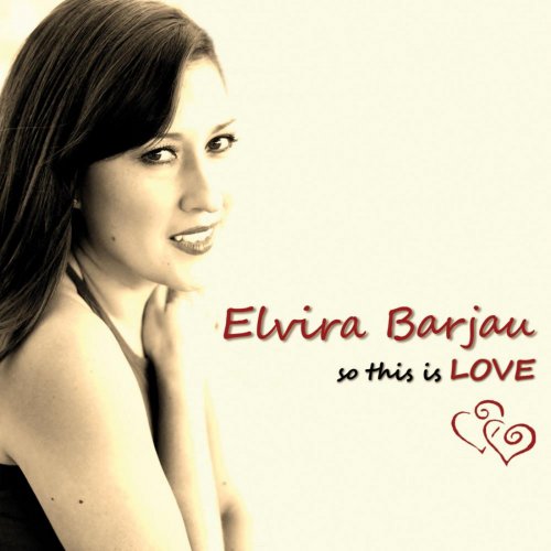 Elvira Barjau - So This Is Love (2012)