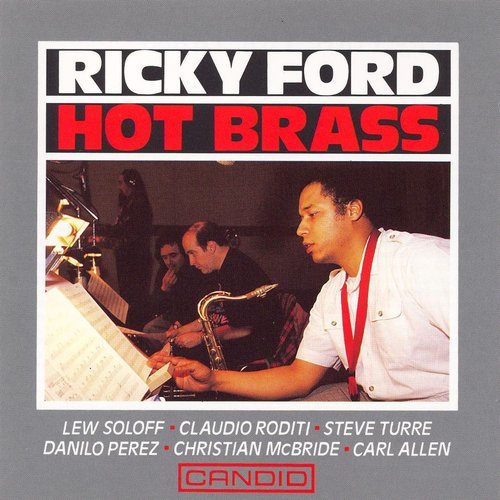 Ricky Ford - Hot Brass (1992) CD Rip