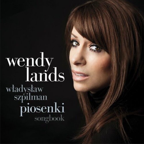 Wendy Lands - Władysław Szpilman - Piosenki (2016)