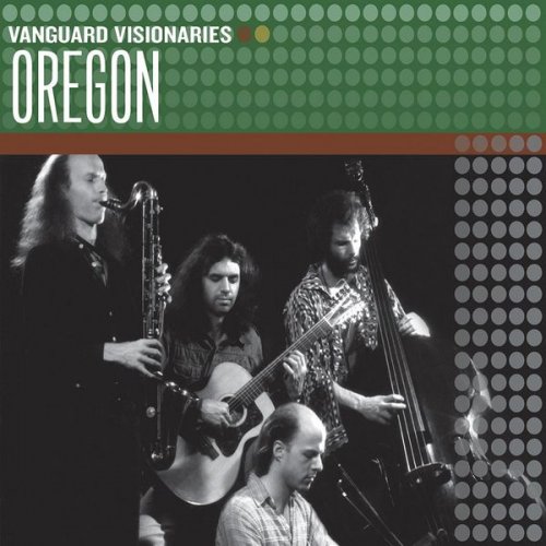 Oregon - Vanguard Visionaries (2007)