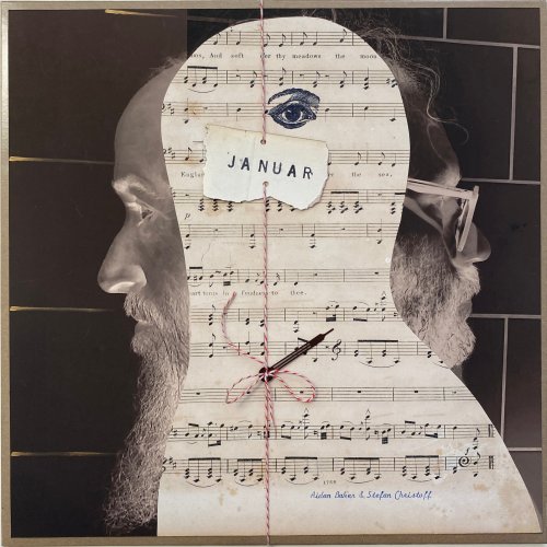Aidan Baker & Stefan Christoff - Januar (2024)