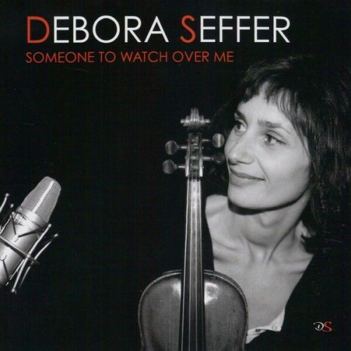 Débora Seffer - Someone to Watch Over Me (2012)