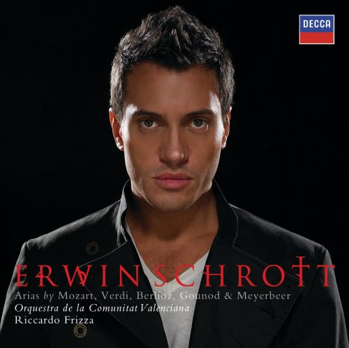Erwin Schrott - Arias by Mozart, Verdi, Berlioz, Gounod & Meyerbeer (2008)