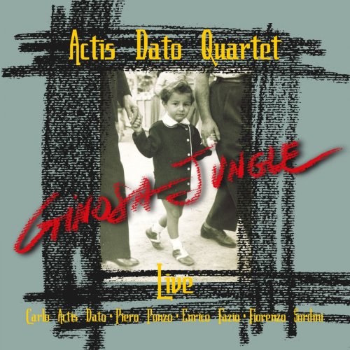 Actis Dato Quartet - Ginosa Jungle (2000)