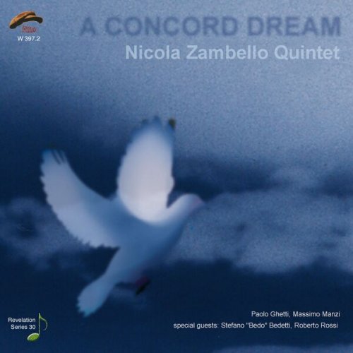 Nicola Zambello Quintet - A Concord Dream (2008)