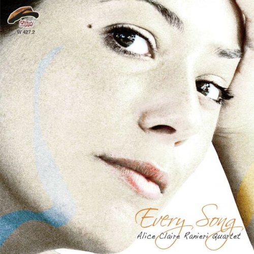 Alice Claire Ranieri Quartet - Every Song (2009)