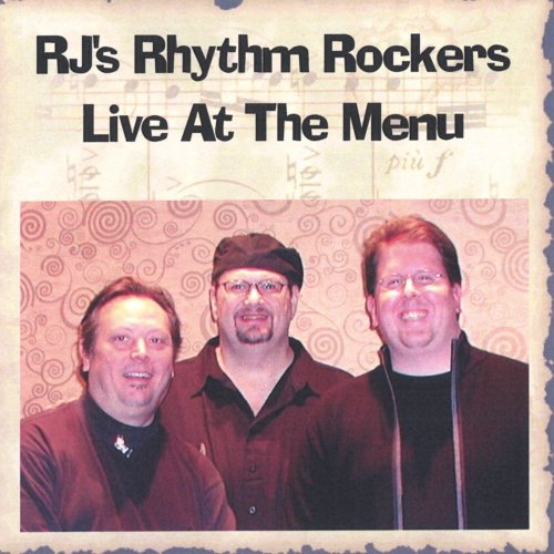 RJ's Rhythm Rockers - Live At The Menu (2003)