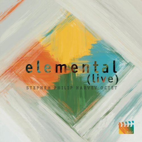 Stephen Philip Harvey - Elemental (Live) (2024) Hi Res