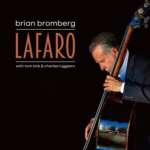 Brian Bromberg - LaFaro (2024) [Hi-Res]