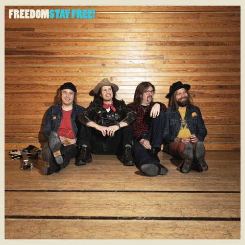 Freedom - Stay Free! (2024) Hi Res