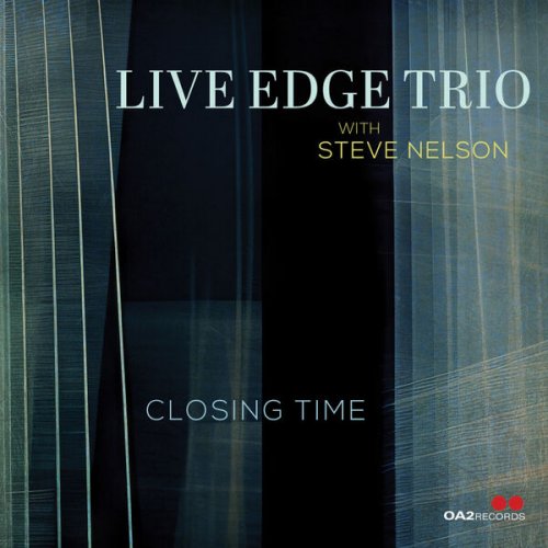 Live Edge Trio - Closing Time (2024) Hi Res